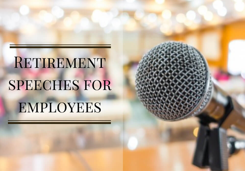 Retirement speeches for employees