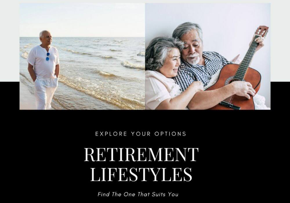 Read more about the article Explore Your Options for Retirement Lifestyles: Which One is Best for You?