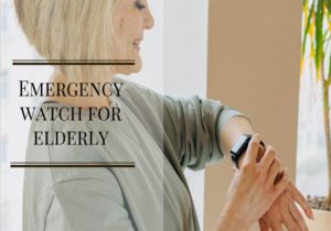 Read more about the article Emergency Watch for Elderly: Top 5 Choices as A Lifesaver in Times of Need