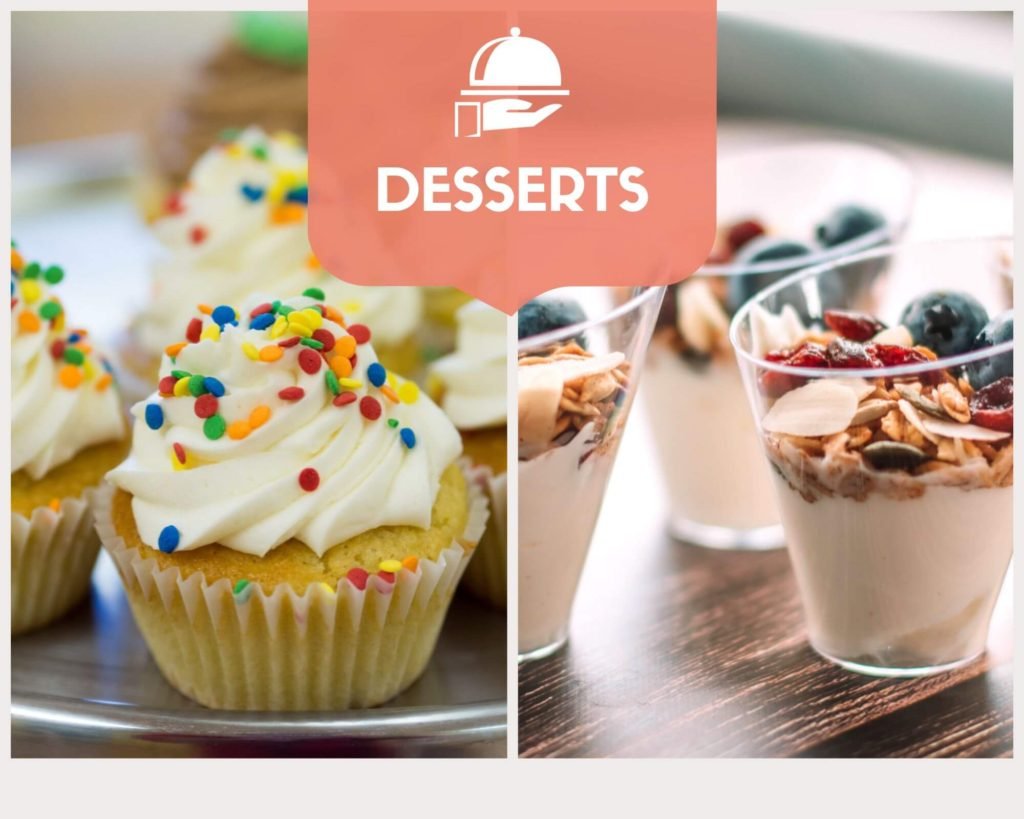 Desserts