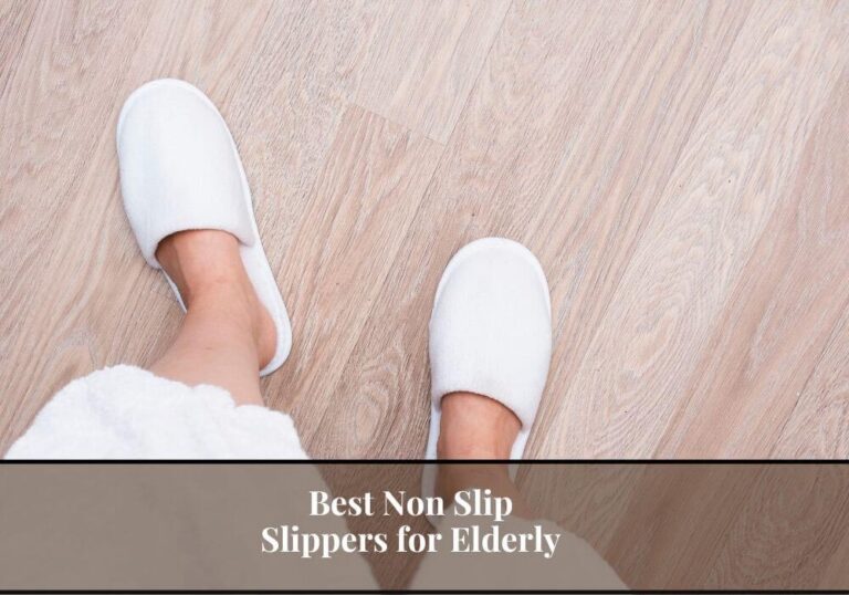Non Slip Slippers for Elderly