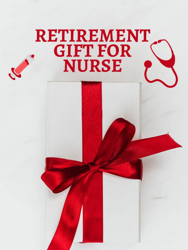 Top 7 Retirement Gift for Nurse