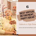 6 Best Virtual Retirement Party Ideas: Celebrate in Style Online!