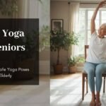 Chair Yoga for Seniors: 7 Gentle & Safe Yoga Poses for Elderly