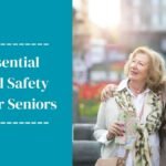 8 Essential Travel Safety Tips for Seniors: Stay Safe and Enjoy Every Trip